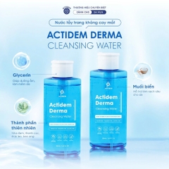 Tẩy trang không cay mắt Actidem Derma Cleansing Water cho da mụn, nhạy cảm 50/480/500ml