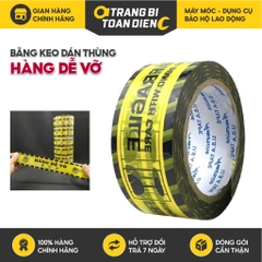 Băng keo cảnh báo hàng dễ vỡ, keo dán thùng đa dụng dính tốt không chảy keo - Trang bị toàn diện