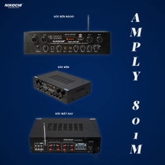 Smart Amply NKC-801M (Amply nghe nhạc Karaoke 801) !