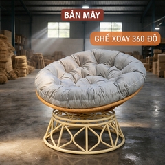 Ghế lười thư giãn, ghế papasan xoay 360 độ nội thất Bản Mây trang trí nhà cửa, làm quà tặng tân gia biếu tặng người thân gian đình
