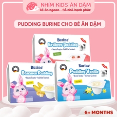 Pudding BURINE Cho Bé Ăn Dặm, Kết Cấu Mềm Mịn, Nguyên Kem - Cho Bé Từ 6 Tháng Tuổi
