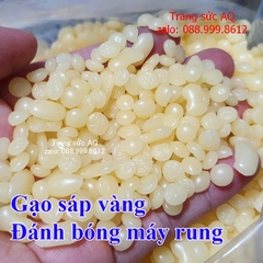 HẠT SÁP VÀNG THÁI LAN ĐÁNH BÓNG MÁY RUNG - RUNG BÓNG KHÔ BƯỚC CUỐI