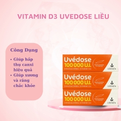 Vitamin D3 liều cao Uvedose (18m+)