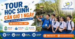Tour Học Sinh Cần Giờ 1 Ngày: Rừng Sác - Giáo Dục Môi Trường Cho THCS, THPT