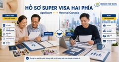 Super Visa Canada Cho Cha Mẹ, Ông Bà: Điều Kiện & Hồ Sơ