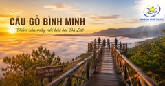 Tour Đà Lạt 2 Ngày 2 Đêm Từ TpHCM: Săn Mây Cầu Gỗ, Buffet Rau, Cồng Chiêng