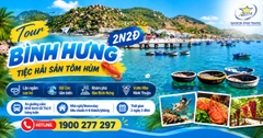 Tour Bình Hưng 2 Ngày 2 Đêm Giá Rẻ Từ TpHCM | Xe Giường Nằm + Lặn Ngắm San Hô + Thưởng Thức Tôm Hùm