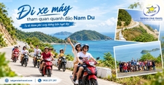 Tour Nam Du 2 Ngày 2 Đêm Từ TpHCM - Trọn Gói Xe, Tàu, Ăn Ở