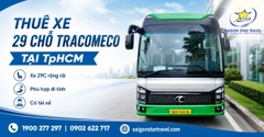 Thuê Xe 30 Chỗ Tại TpHCM - Xe 29C Có Tài Xế, Báo Giá Theo Lộ Trình
