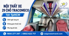 Thuê Xe 30 Chỗ Tại TpHCM - Xe 29C Có Tài Xế, Báo Giá Theo Lộ Trình
