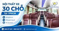 Thuê Xe 30 Chỗ Tại TpHCM - Xe 29C Có Tài Xế, Báo Giá Theo Lộ Trình