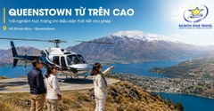 Tour New Zealand Bắc - Nam 11 Ngày: Auckland - Hobbiton - Rotorua - Christchurch - Queenstown - Milford Sound