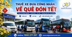 Dịch Vụ Thuê Xe Đưa Công Nhân Về Quê Ăn Tết 2027