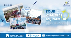 Tour Cha Diệp Mẹ Nam Hải 1 Ngày 1 Đêm | Hành Trình Tâm Linh