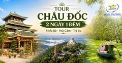 Tour Châu Đốc 2 Ngày 1 Đêm | Miếu Bà – Núi Cấm – Rừng Tràm Trà Sư Từ TpHCM