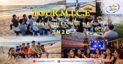 Tour M.I.C.E Phan Thiết Mũi Né 3 Ngày 2 Đêm | Hội Nghị, Team Building, Gala Dinner