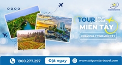 Tour Du Lịch Miền Tây 4 Ngày 3 Đêm - Khám Phá 7 Tỉnh Miền Tây