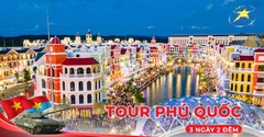 Tour Phú Quốc 3 Ngày 2 Đêm Lễ 30/4 Bao Vé Máy Bay