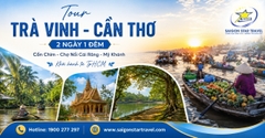 Tour Trà Vinh Cần Thơ 2 Ngày 1 Đêm Khởi Hành Từ TpHCM | Cồn Chim - Văn Hóa Khmer - Chợ Nổi Cái Răng