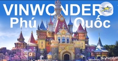 Giá Vé VinWonders Phú Quốc Mới nhất [2024]