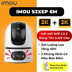 (5.0Ghz) IMOU S2XeP 6MP, tem 2026 (Camera Wi-Fi Ranger Dual Pro 3MP + 3MP | Có màu | Đàm Thoại | 2 mắt 2 khung , cả 2 đều có màu ban đêm)