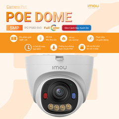 (2) POE Outdoor IMOU PS8D 3MP | 5MP - Có cổng LAN & DC 12V | Camera IP dạng DOME, IP67, Có mic, Có màu, Led xanh đỏ, tích hợp AI nhận diện người & xe