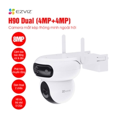 EZVIZ H90 Multi Camera Wi-Fi ngoài trời với 2 ống kính 4MP+4MP (2 Khung hình xoay độc lập)