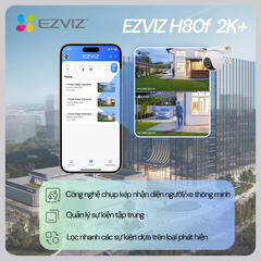 EZVIZ H80F Multi Camera Wi-Fi ngoài trời với ba ống kính 4MP+4MP+4MP (2 Khung hình + 1 Zoom x12)
