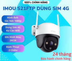 Camera 4G ngoài trời 2MP IMOU S21FTP 1080P (Cruiser 4G | Outdoor | FullColor | Sóng sim 4G mọi nhà mạng Việt Nam)