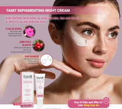 Kem dưỡng da đêm ngừa nám Tanit Night Cream (50 ml)