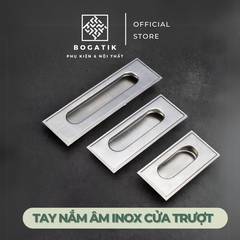 Tay nắm cửa tủ ngăn kéo tay nắm âm tủ BOGATIK INOX thép không gỉ cho cửa trượt cửa lùa AT08