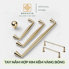 Tay nắm cửa tủ ngăn kéo tay nắm tủ bếp BOGATIK hợp kim KẼM VÀNG BÓNG hiện đại & cao cấp