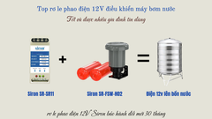 Top rơ le phao điện 12V điều khiển máy bơm nước - Tốt và được nhiều gia đình tin dùng