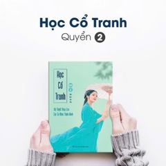 Sách học đàn cổ tranh nâng cao và các ca khúc ứng dụng (Quyển 2)