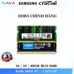 RAM DDR5 5600 SamSung Crucial 16GB 32GB 48GB Chính Hãng BH 3 Năm Laptop Mini PC ITX bus 5600Mhz