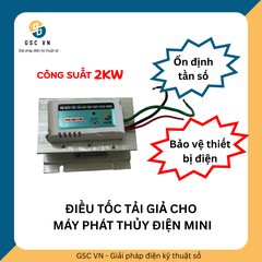 ĐIỀU TỐC TẢI GIẢ MÁY PHÁT THỦY ĐIỆN MINI 2kW