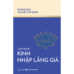 Luận giảng Kinh Nhập Lăng Già