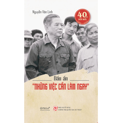 Dấu ấn “Những việc cần làm ngay”