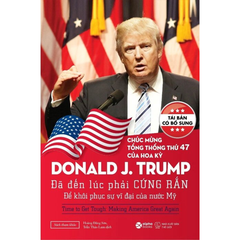 Donald Trump - Đã đến lúc phải cứng rắn