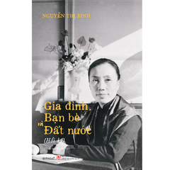 Gia đình, bạn bè và đất nước