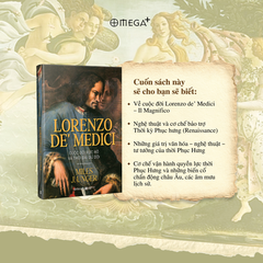 Lorenzo de’ Medici: Cuộc đời rực rỡ và thời đại dữ dội