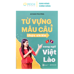 Sách - Từ vựng và mẫu câu thực chiến song ngữ Việt - Lào