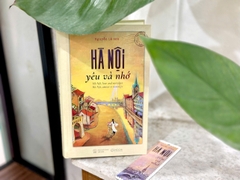 Sách - Hà Nội, yêu và nhớ - Hanoi, love and nostalgia - Hanoi, amour et nostalgiet