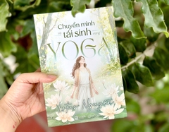 Sách - Chuyển mình và tái sinh cùng Yoga