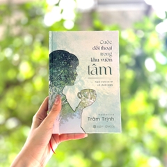 Sách - Cuộc đối thoại trong khu vườn tâm: Hành trình trở về với chính mình