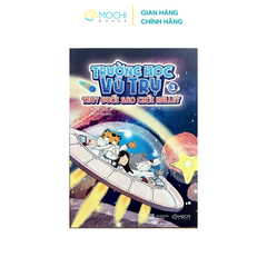 Sách - Trường học vũ trụ (Tập 3): Truy đuổi sao chổi Halley