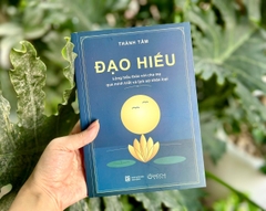 Sách - Đạo hiếu: Lòng hiếu thảo với cha mẹ qua minh triết và lịch sử nhân loại