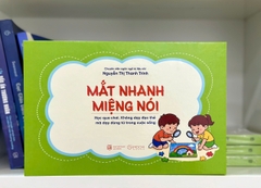 Sách - Thẻ - Mắt nhanh miệng nói (Học qua chơi, không dạy đọc thẻ, mà dạy dùng từ trong cuộc sống)