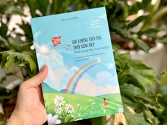 Sách - Gió không thổi tan trời nắng đẹp (Wind Cannot Blow Away Sunlight)