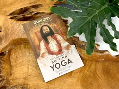 Sách - Patanjali: Bộ kinh Yoga (Tinh hoa của Yoga: The art of living)